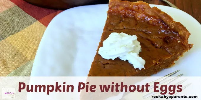 Easy Pumpkin Pie without Eggs